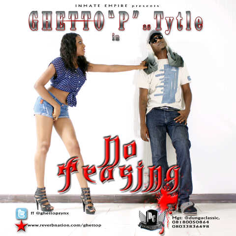 Ghetto P No Teasing