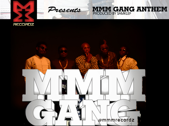 Mikel MMM Gang Anthem