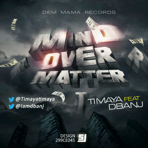 Timaya Dbanj mind over matter-1