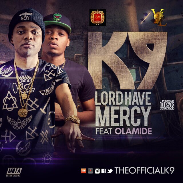 K9 Olamide Lord Have Mercy Art