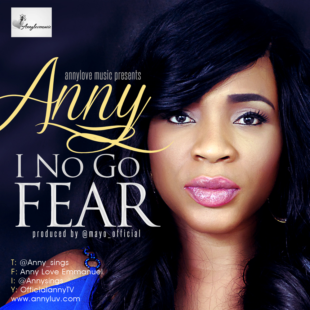 Anny I No Go Fear Art(1)