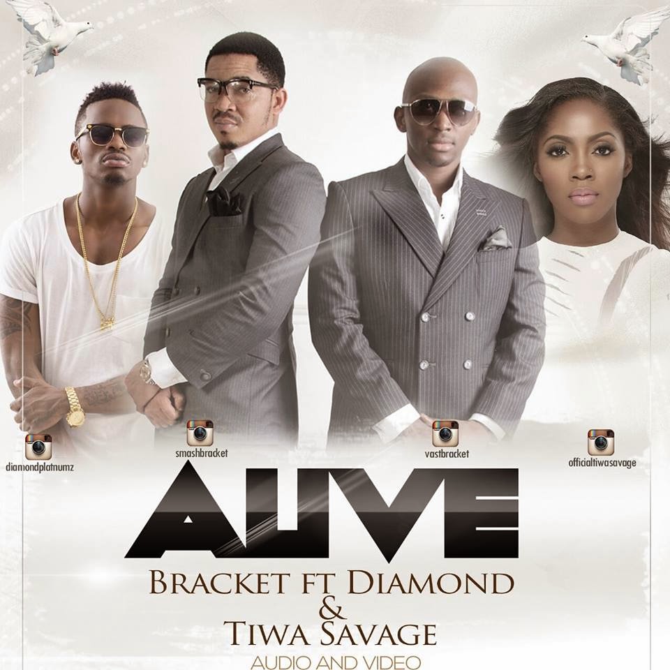 Bracket Alive Ft. Diamond & Tiwa Savage
