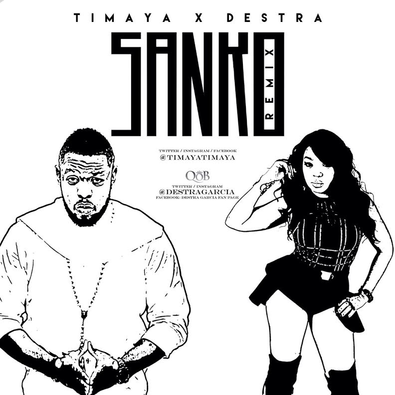Timaya Destra Sanko Remix Art