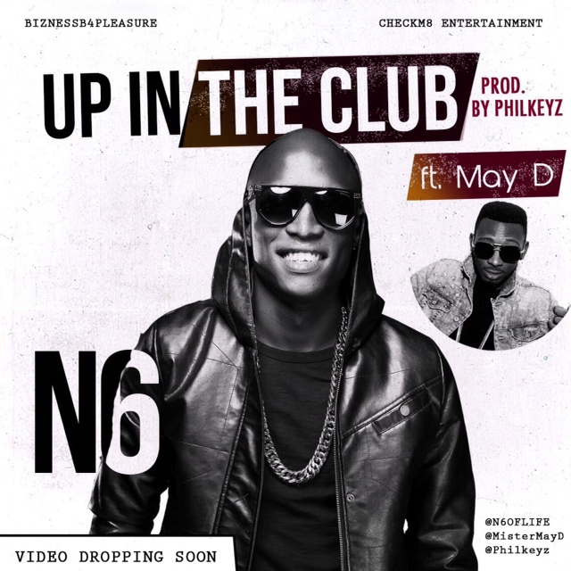 N6 Up In The Club Art
