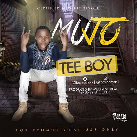Teeboy - MUJO (Prod. By Wilfresh)