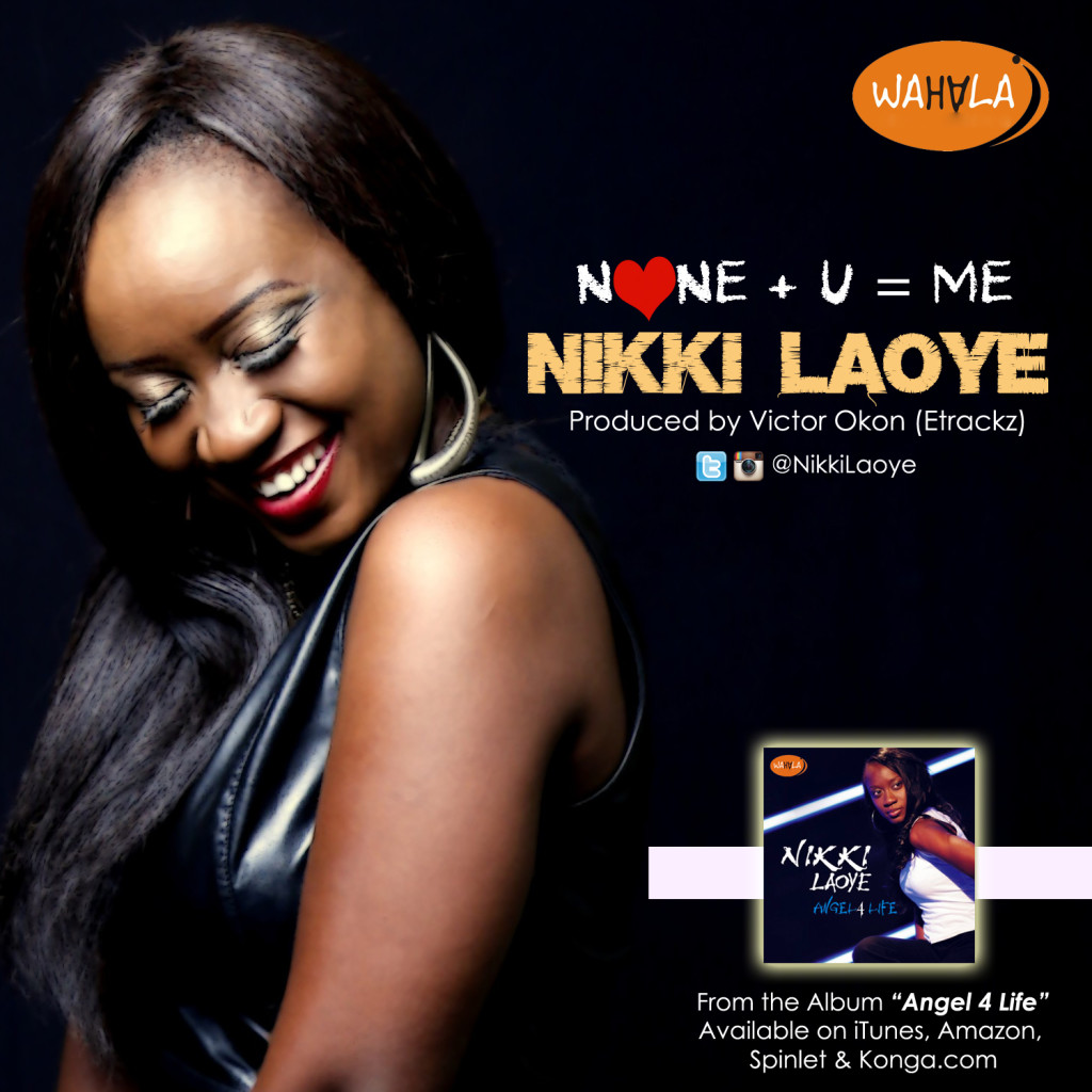 Nikki Laoye - None + U = Me