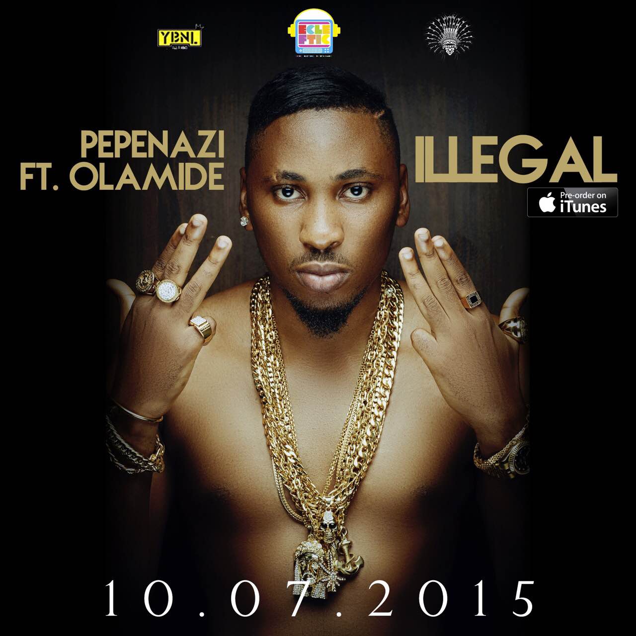 Illegal by Pepenazi ft. Olamide