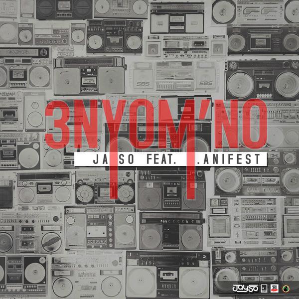JaySo ft. M.anifest - 3NYOM'NO (prod. G-Mo)