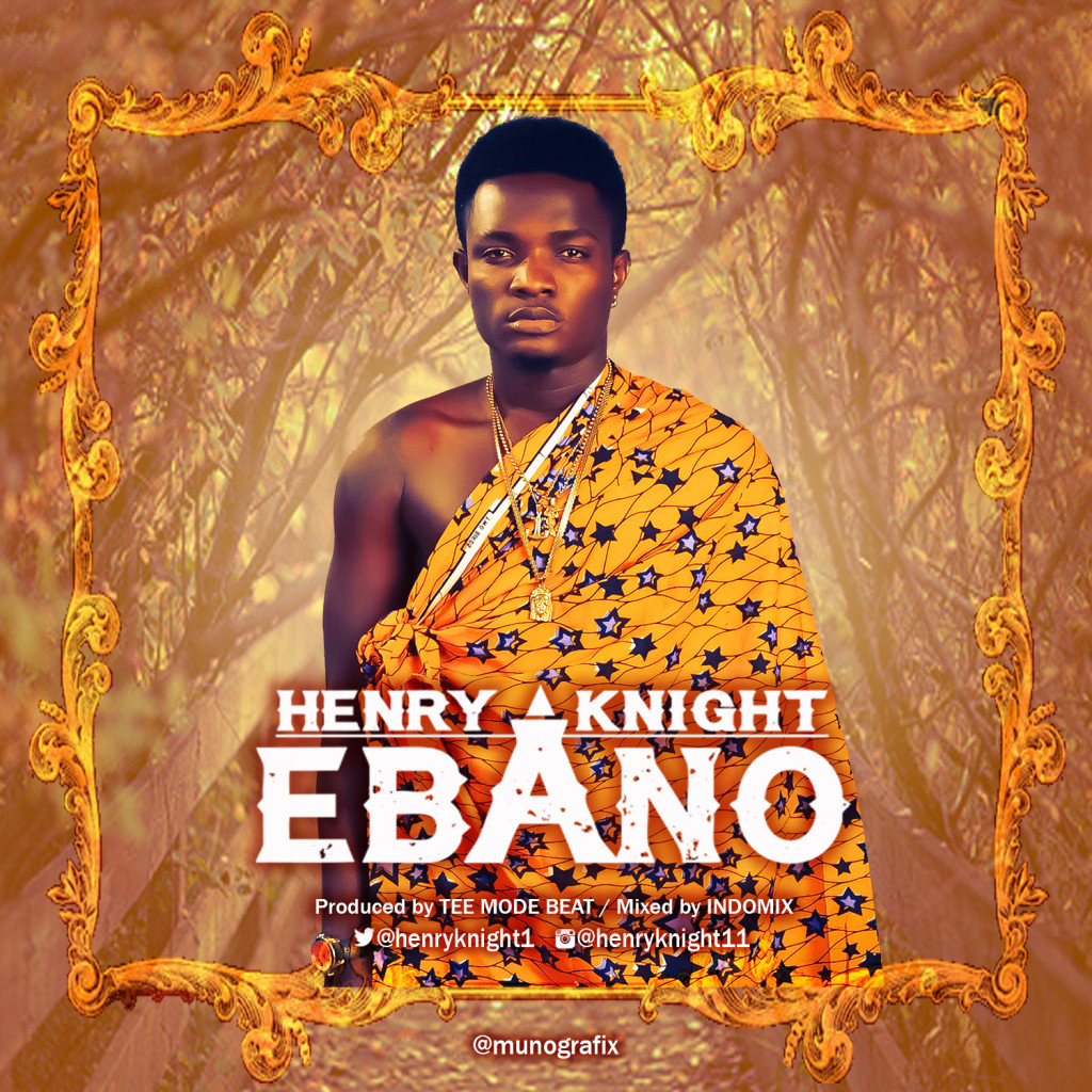 Henry Knight – Ebano (prod. TeeMode)