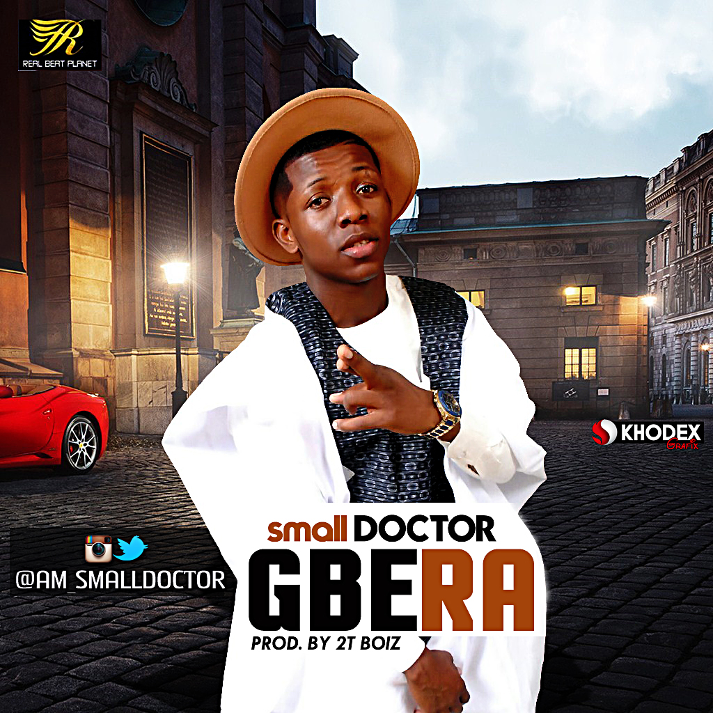 Small Doctor - Gbera | Album Tracklist