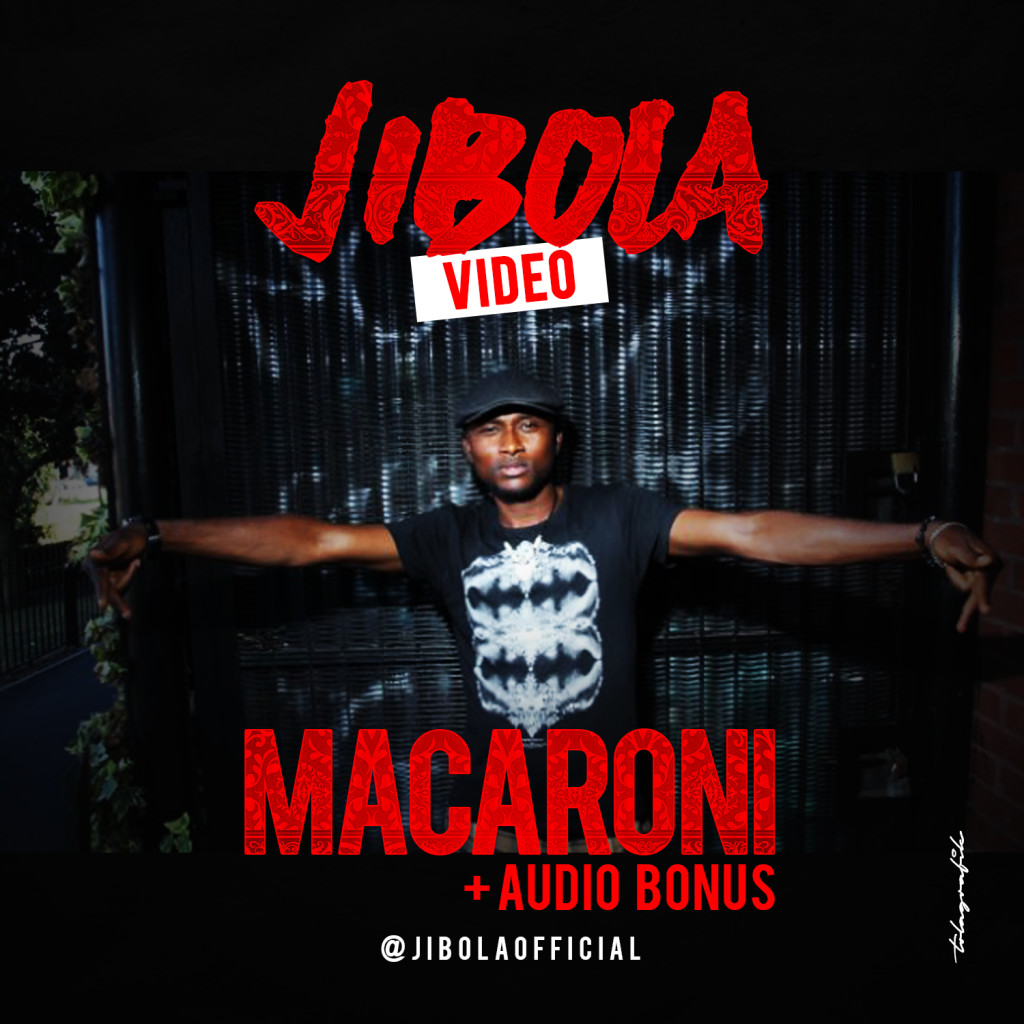 VIDEO: Jibola - Maccaroni