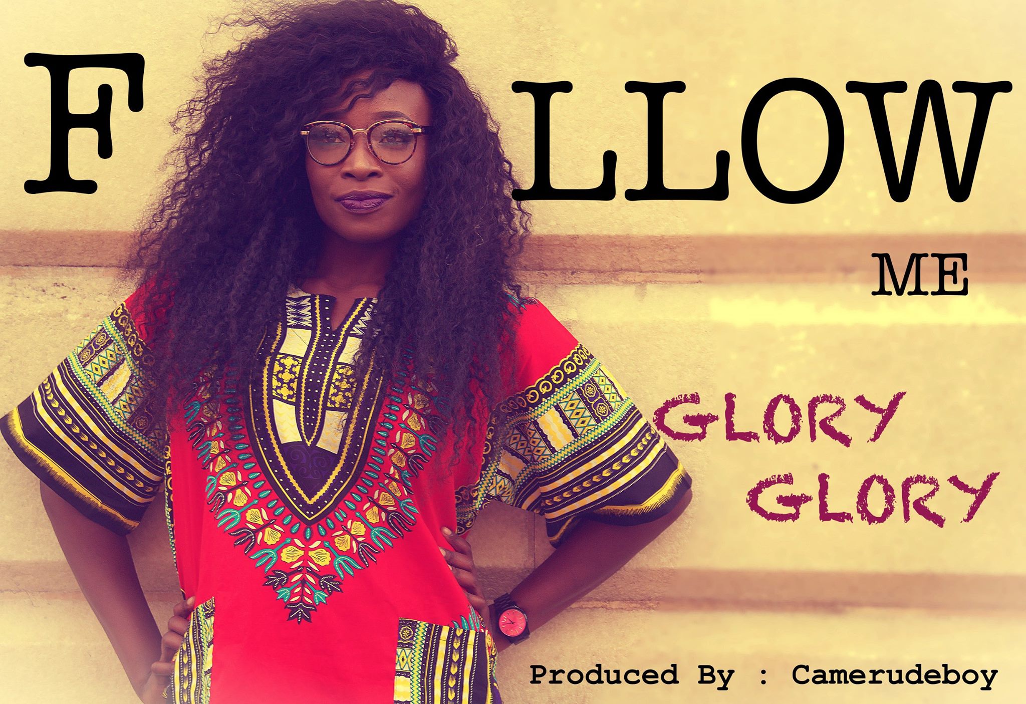 VIDEO: Glory Glory - Follow Me