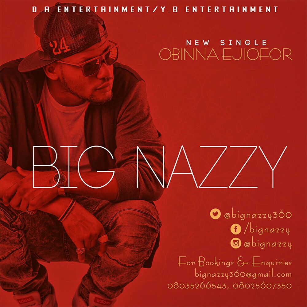 Big Nazzy - Obinna Ejiofor 