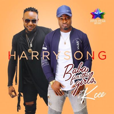 Harrysong ft. Kcee - Baba For The Girls (Prod. by Dr Amir)