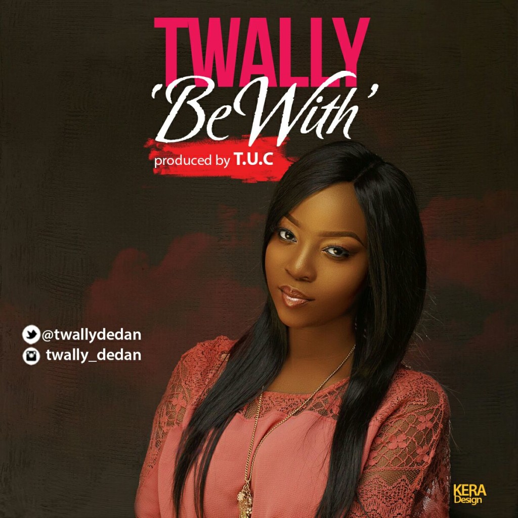 Twall- Be With