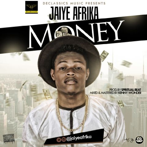 Jaiye Afrika - Money (prod. Spiritual Beat)
