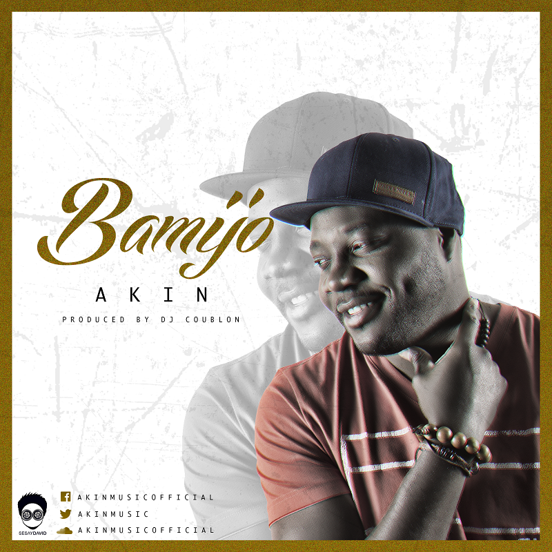 Akin – Bamijo (prod. DJ Coublon)