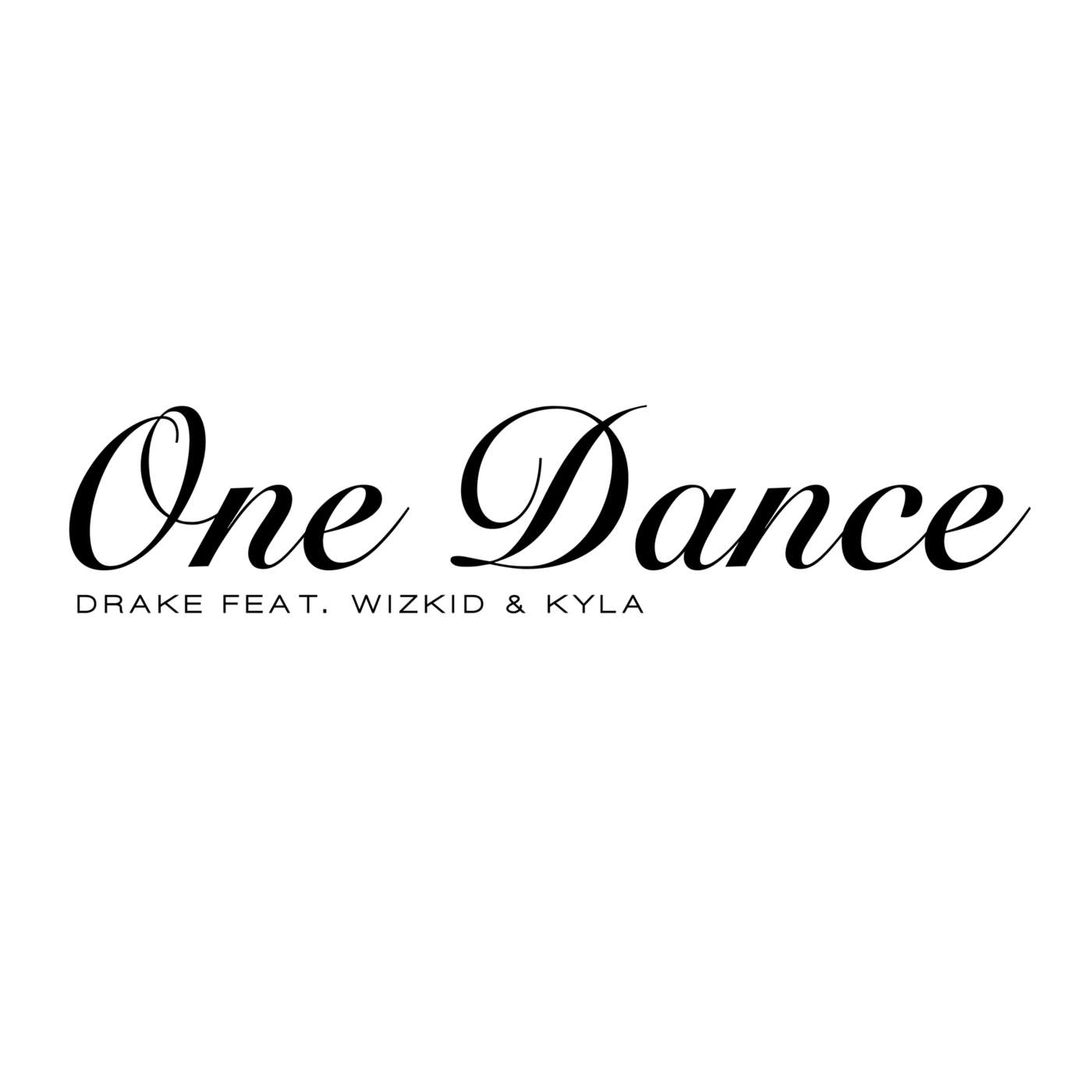 Music Alert: Drake featuring Wizkid and kyla- One dance.