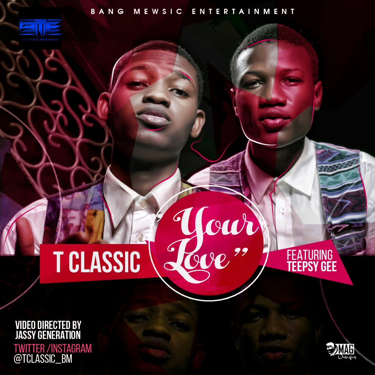 VIDEO: T Classic - Your Love ft. Teepsy Gee