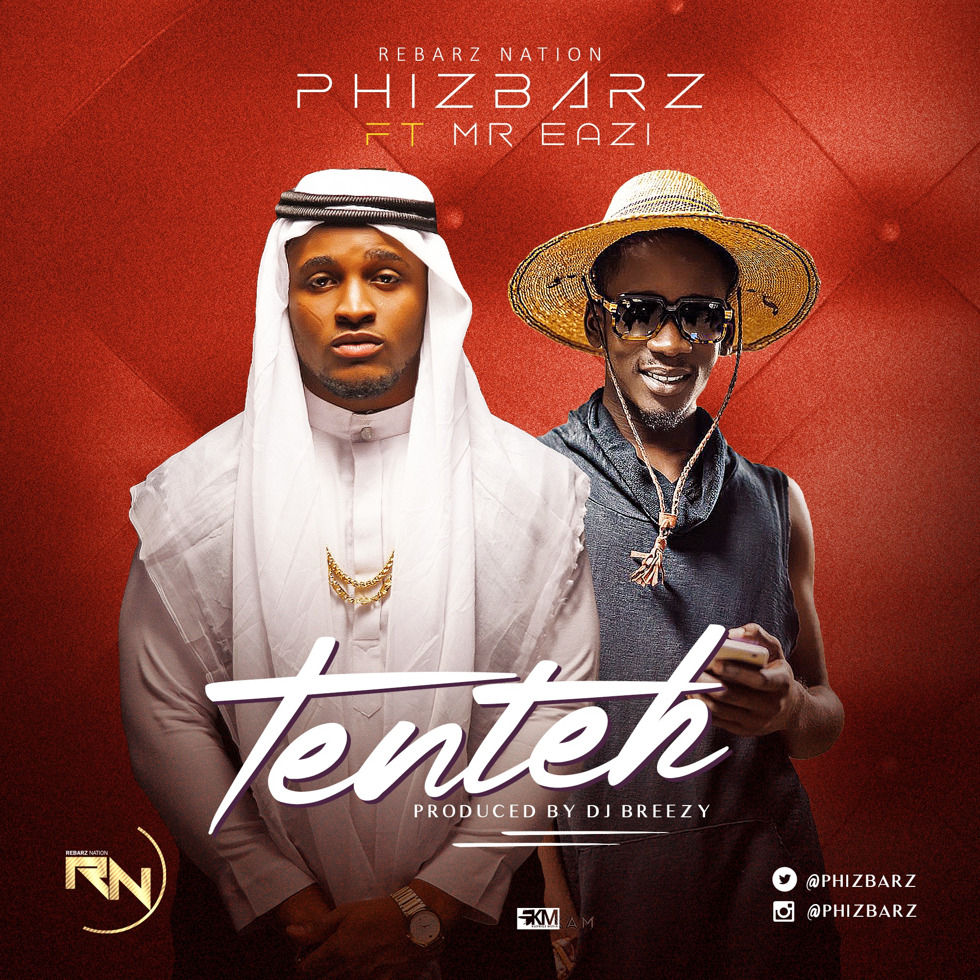 Phizbarz ft. Mr Eazi - Ten Teh (prod. DJ Breezy)