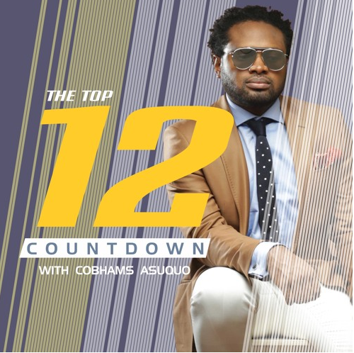 The Top 12 Countdown With Cobhams Asuquo - Ep 8
