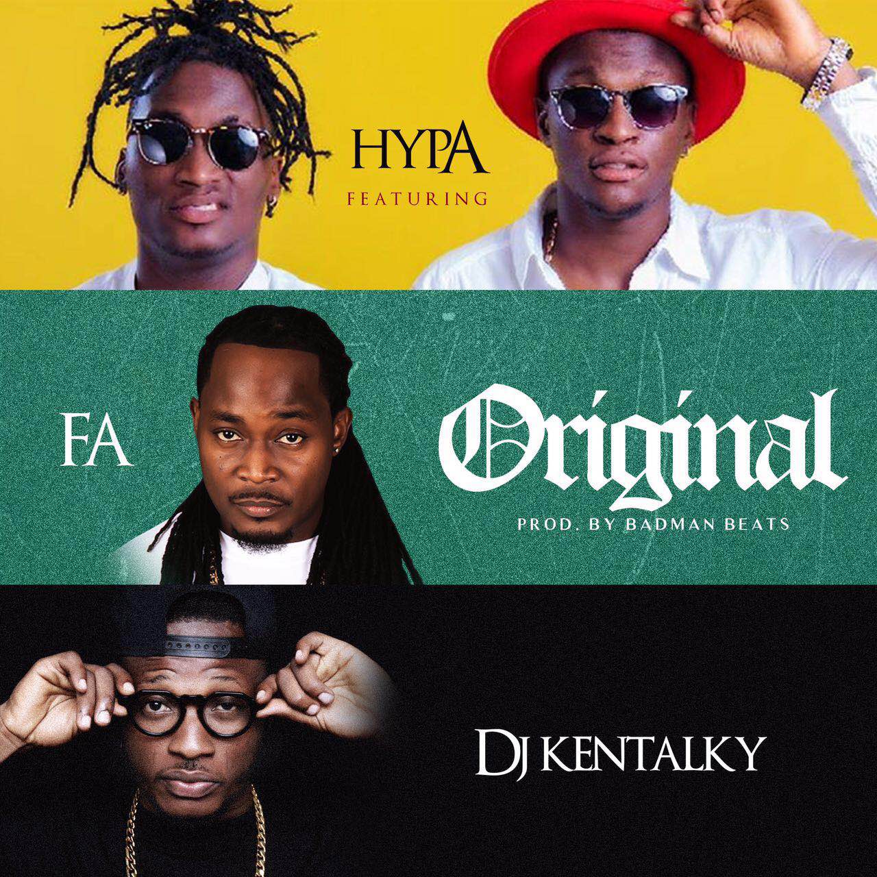 Hypa – Original ft. F.A & DJ Kentalky