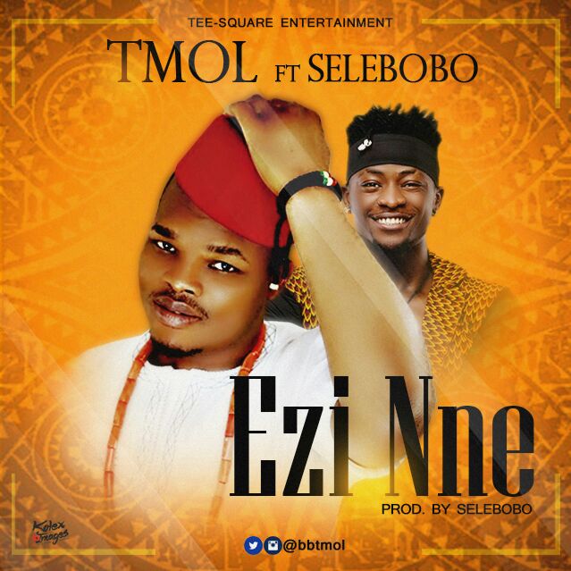 VIDEO: TMOL ft. Selebobo - Ezi Nne