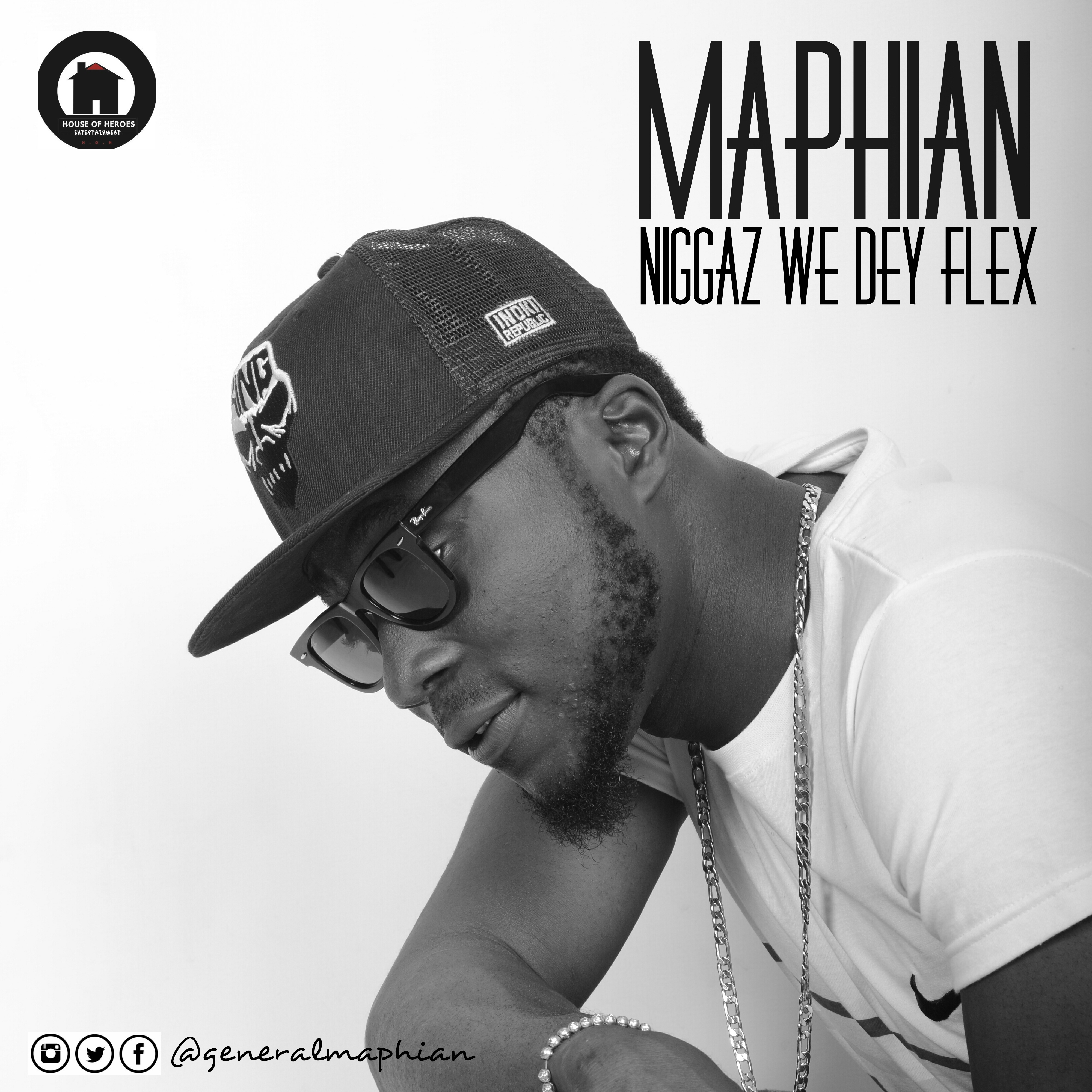 VIDEO: Maphian – Nigga Wey Dey Flex