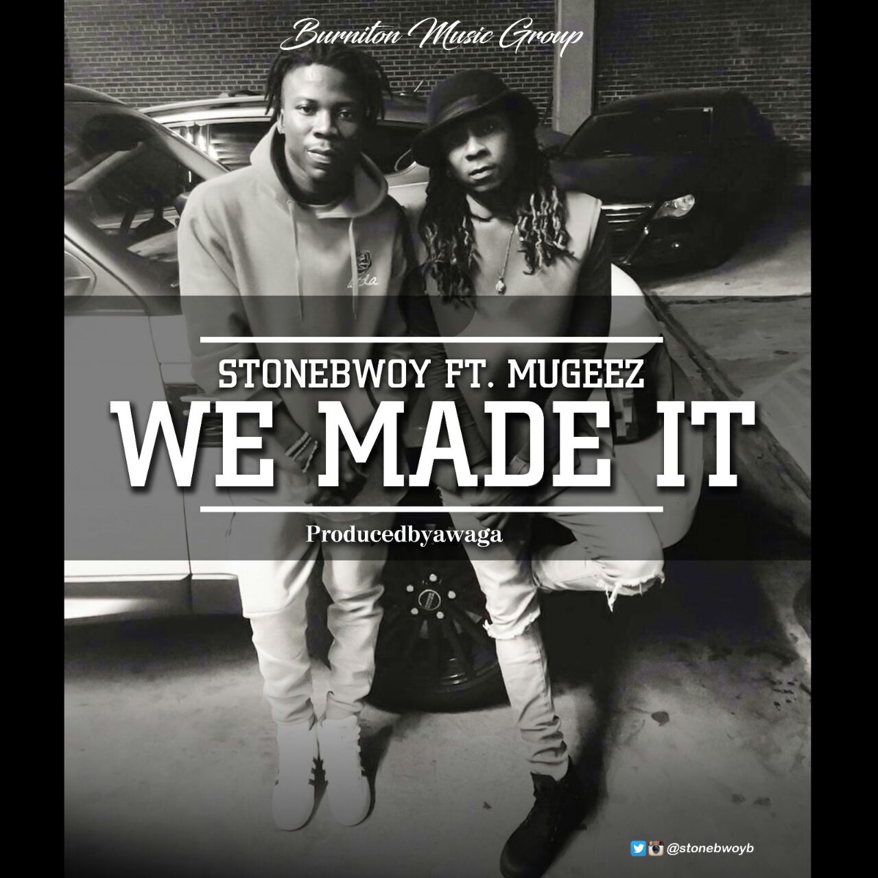 Stonebwoy ft. Mugeez We Made It Latest Naija Nigerian Music, Songs