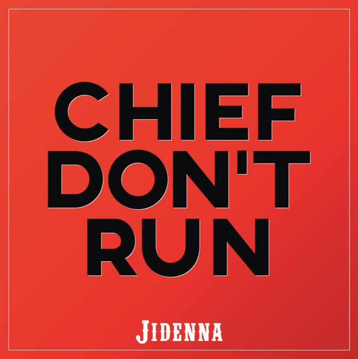 Jidenna Chief Don't Run