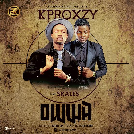 Kproxzy – Oluwa ft. Skales