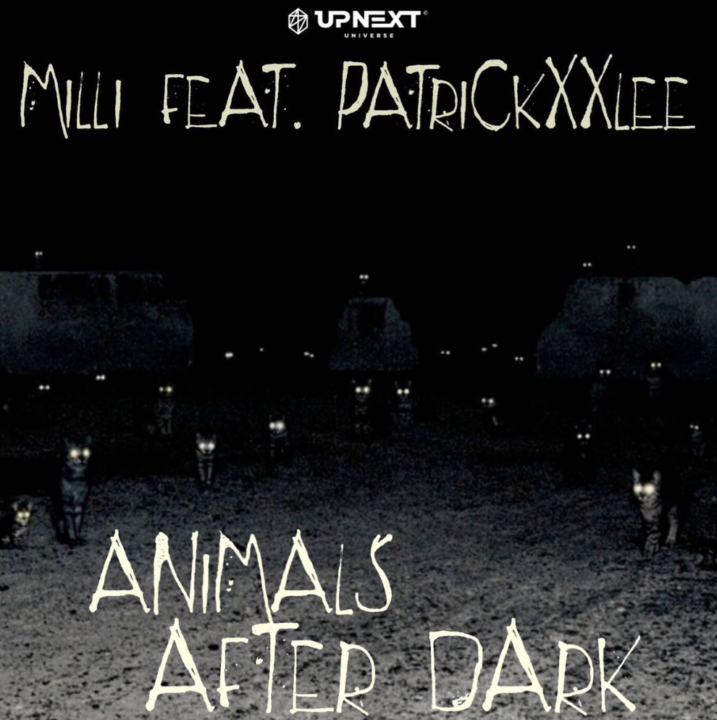 Milli ft. PatricKxxLee - Animals After Dark