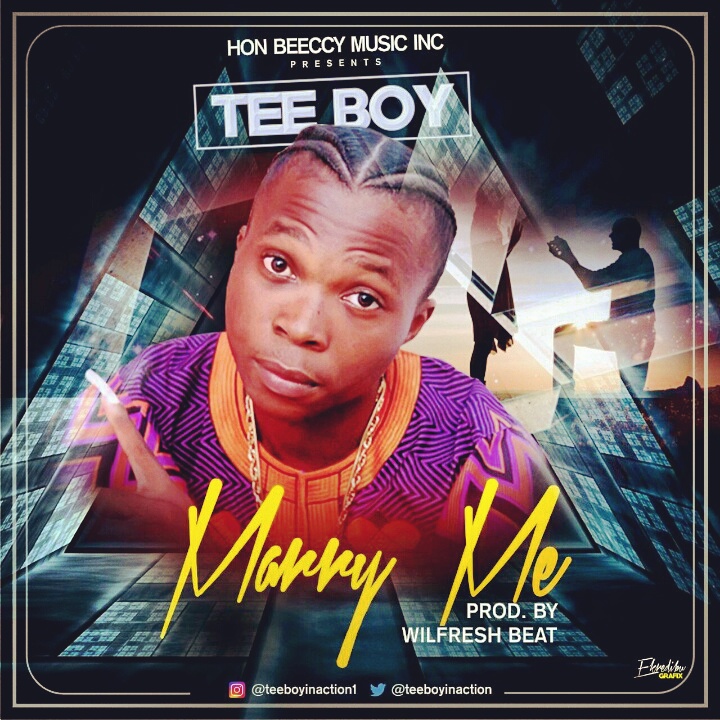 Tee Boy – Marry Me (prod. WilFresh Beat)