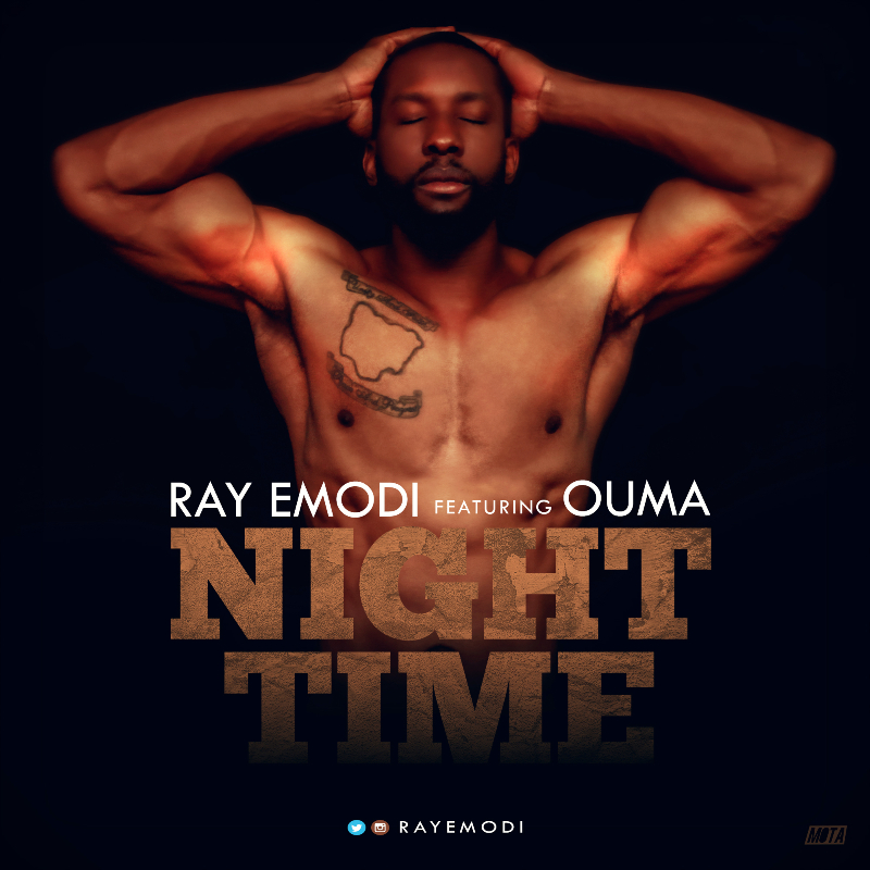 Ray Emodi ft. Ouma – Night Time