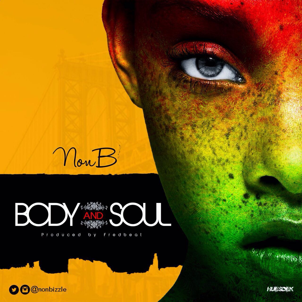 Non B – Body And Soul (prod. Fredbeat)