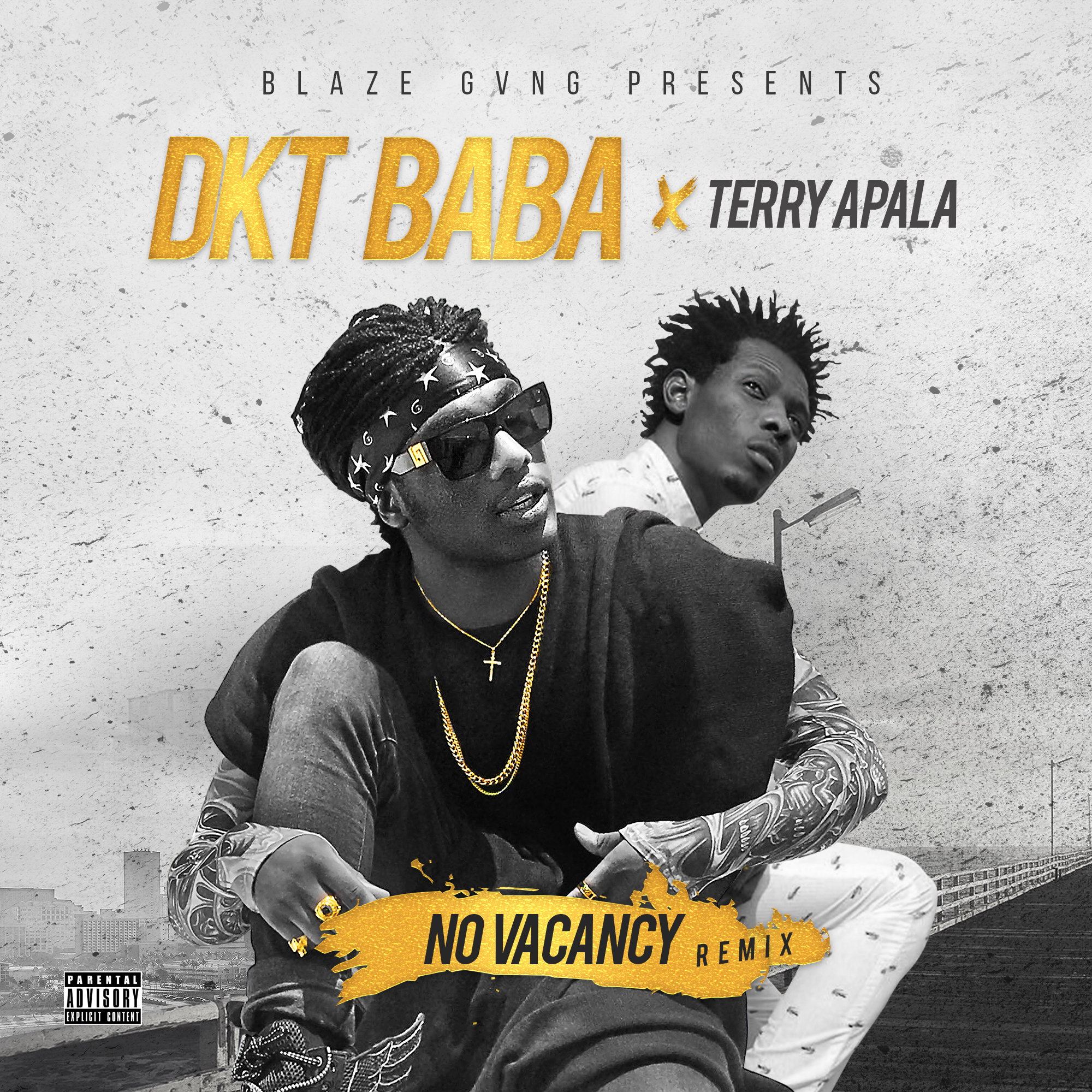 Dkt Baba – No Vacancy Remix ft. Terry Apala