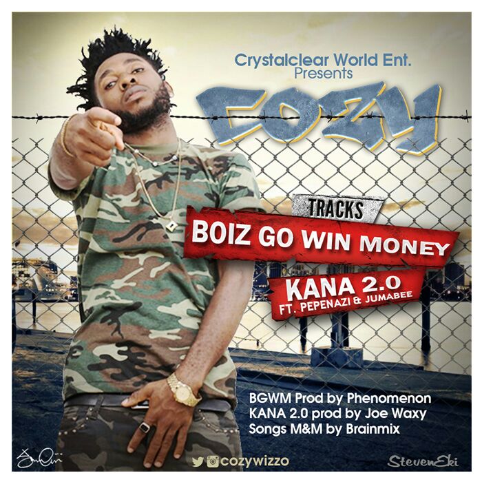 Cozy – Kana 2.0 ft. Pepenazi & Jumabee + Boiz Go Win Money