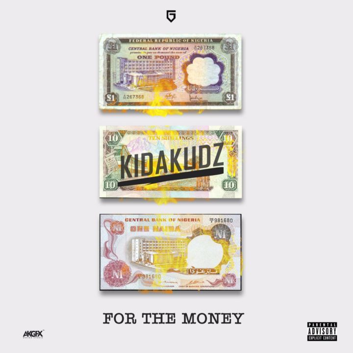 VIDEO: Kida Kudz - For The Money