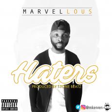 Marvellous - Haters (prod. T-Tone)