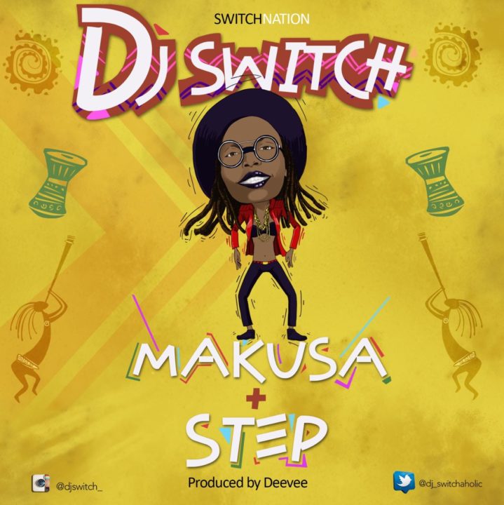 VIDEO: DJ Switch - Makusa | Step (prod. DeeVee)