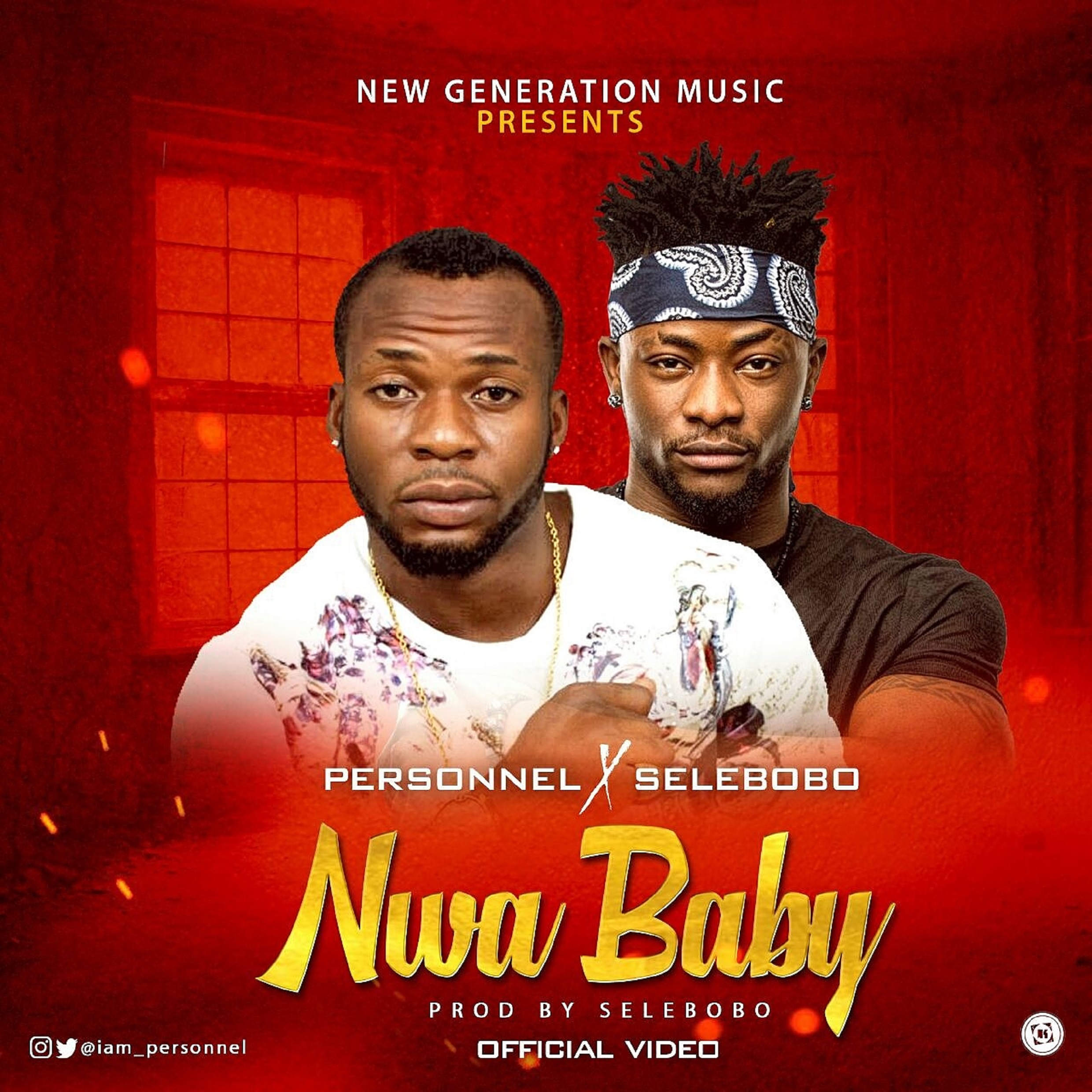 VIDEO: Personnel ft. Selebobo – Nwababy