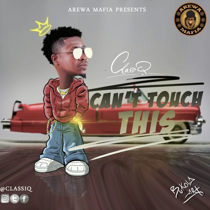 ClassiQ - Can't Touch This