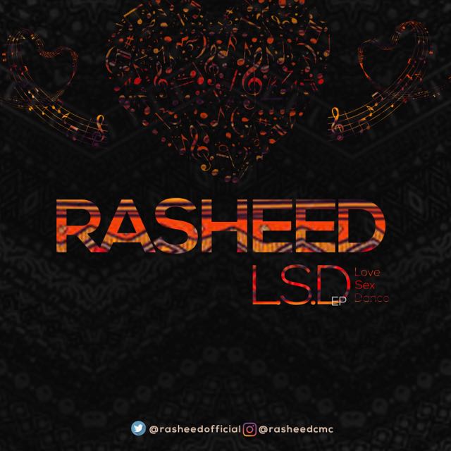 Rasheed – Timba | L.S.D EP Out Now
