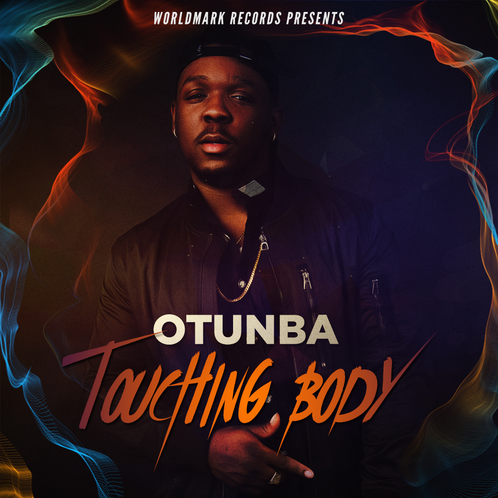 Otunba - Touching Body