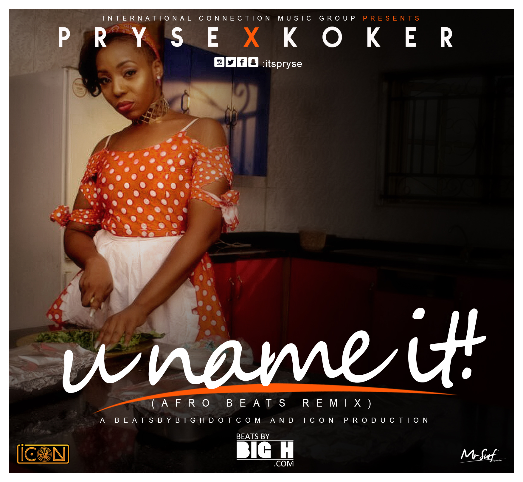 Pryse ft. Koker - U Name It (Afrobeat Remix)