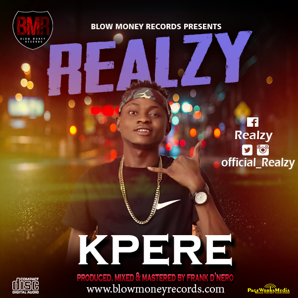 Realzy – Kpere (Prod. Frank D’Nero)