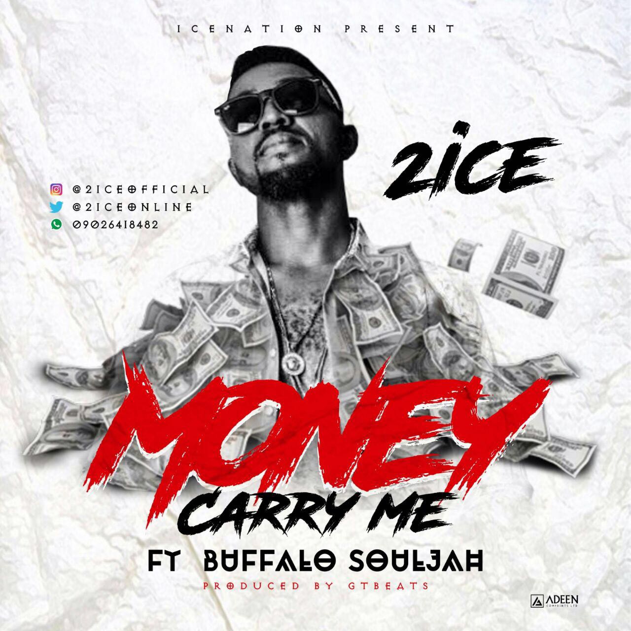 2ice ft. Buffalo Souljah – Money Carry Me