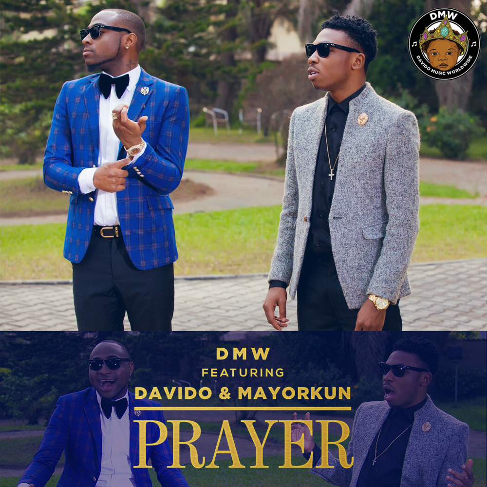 VIDEO: DMW Ft. Davido & Mayorkun – Prayer