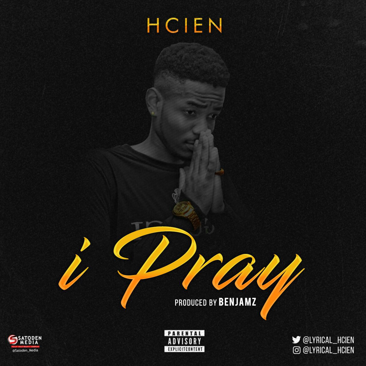 H Cien – I Pray (Prod. by Benjamz)