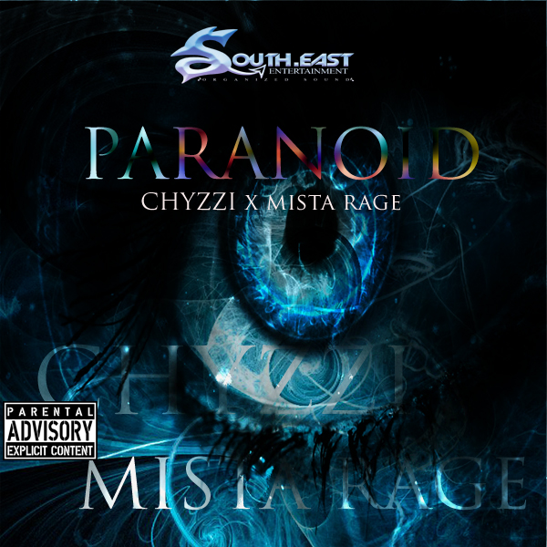 VIDEO: Chyzzi & Mista Rage – Paranoid